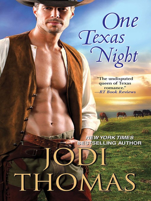 Title details for One Texas Night by Jodi Thomas - Wait list